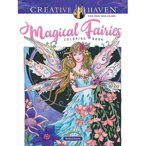 Creative Haven Magical Fairies Coloring Book -- Marjorie Sarnat